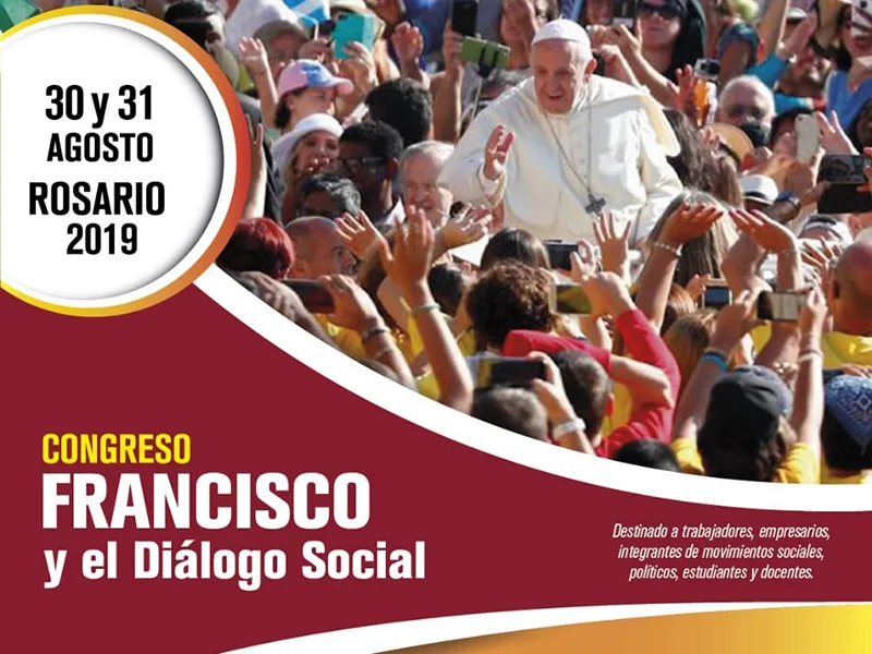 Viernes y sábado, congreso "Francisco y el Diálogo Social"