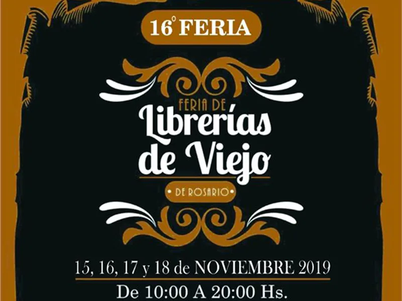 Se viene la 16ª Feria de Librerías de Viejo en el Centro Cultural Fontanarrosa