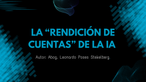 La rendición de cuentas de la Inteligencia Artificial