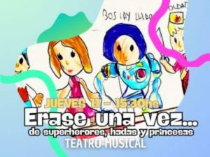 Superhéroes, hadas y princesas, una tarde para disfrutar del teatro musical