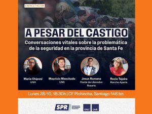 "A pesar del castigo", conversaciones sobre la problemática de la seguridad en Santa Fe