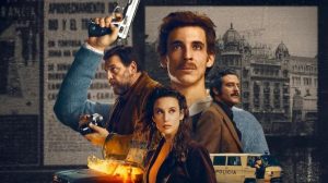 Cuál es la serie de Netflix que sacude los cimientos de la democracia española