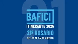 BAFICI 2025- DEL 21 AL 24 DE AGOSTO EN ROSARIO