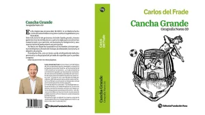 Carlos del Frade presentará su nuevo libro «Cancha Grande»