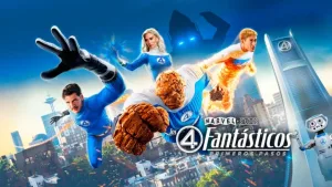 Cuándo llegará “Los cuatro fantásticos” al streaming y por dónde se podrá ver el film de Marvel