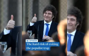 Nota del Financial Times sobre la gestión Milei: lo coloca "al borde del fracaso", aunque el autor rechaza el "populismo de izquierda"