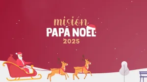 Misión Papá Noel: una iniciativa para ningún niño quede sin regalo de Navidad