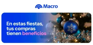 Banco Macro tiene los mejores beneficios en las Fiestas de Navidad y Año Nuevo