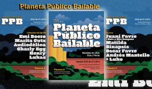 Con gran fiesta bailable frente al río, el colectivo contracultural Planeta X celebra este sábado sus 30 años
