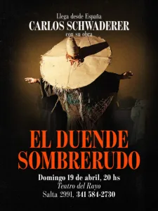 “El duende sobrerudo” se despide de Rosario de la mano de su creador, el maestro Carlos Schwaderer