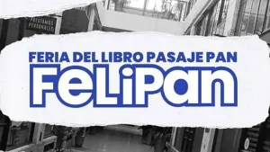 Este sábado llega la primera edición de Felipan: libros, editoriales y diferentes actividades en el Pasaje Pan