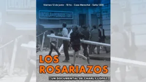 Casa Marechal proyecta “Los Rosariazos” junto a su director, Charly López