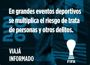 La Defensoría del Pueblo alerta sobre la trata de personas y difunde recomendaciones para quienes viajen a América del Norte durante el Mundial 2026