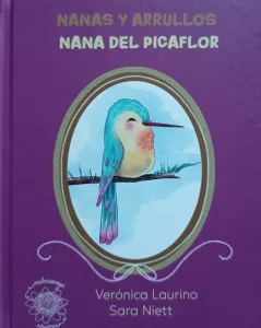 Se presenta el libro "Nana del Picaflor", escrito por Verónica Laurino e ilustrado por Sara Niett en la EMR Librería municipal