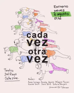 “Cada vez otra vez”: una obra que se despliega como un campo donde los cuerpos exploran su propia construcción