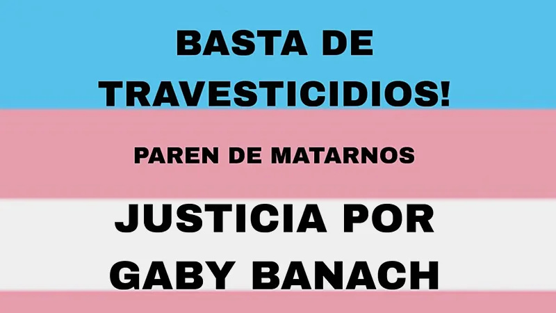 Convocan a la Sede de Gobierno de Rosario a exigir justicia por el travesticidio de la militante Gabriela Banach