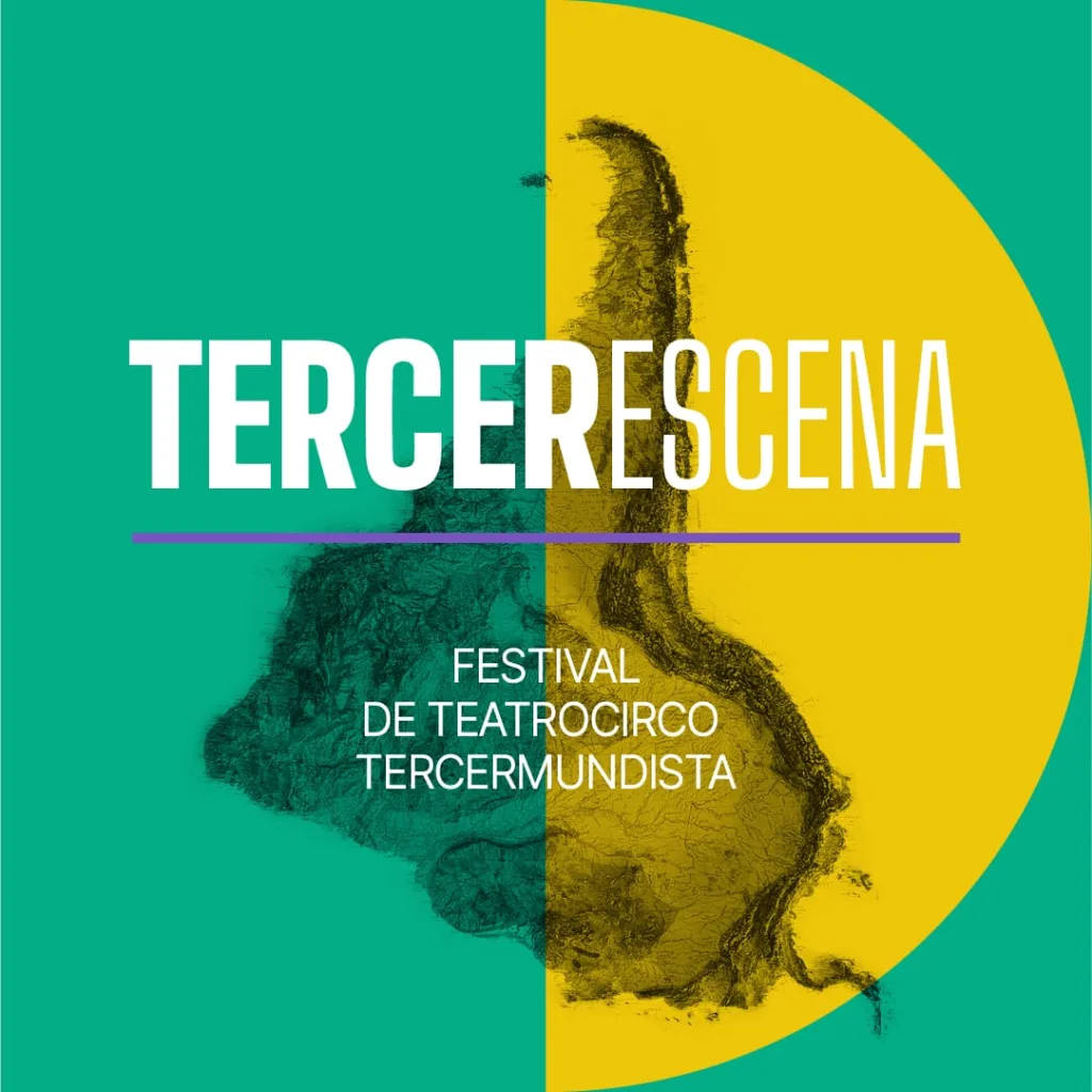 Tercerescena Festival de Teatrocirco Tercermundista cierra el mes de los grandes encuentros escénicos de la ciudad
